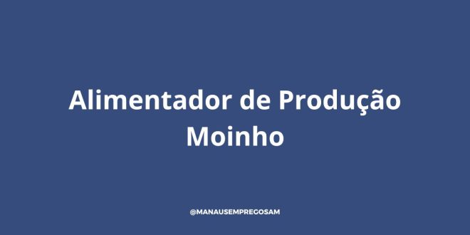 Alimentador de Produção - Moinho
