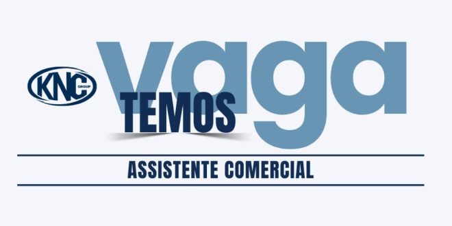 KNC Group - Assistente Comercial