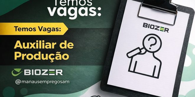 Biozer - Auxiliar de Produção