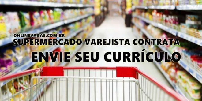 Supermercado-Varejista-contrata