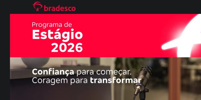 Programa de Estágio Bradesco 2026