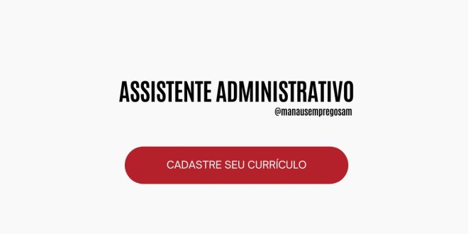 Assistente Administrativo