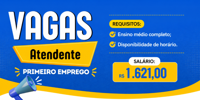 Atendente - Primeiro Emprego