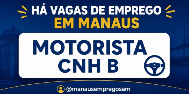 Motorista CNH B Manaus