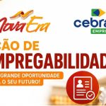 Ação empregabilidade Nova Era e Cebrac Empregos