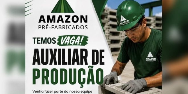 Amazon pré-fabricados - auxiliar de produção