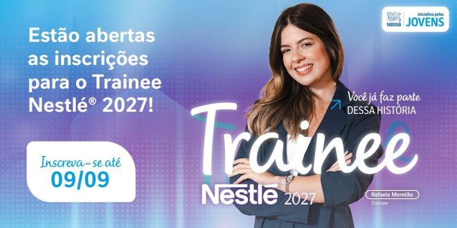 Programa Trainee Nestlé 2027