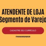 Atendente de Loja - Segmento Varejo